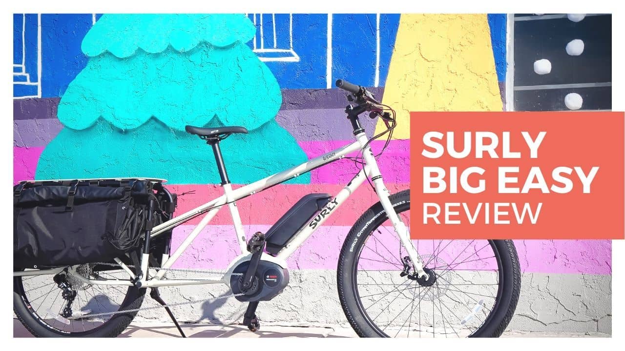 Surly Big Easy Longtail Cargo Bike Review